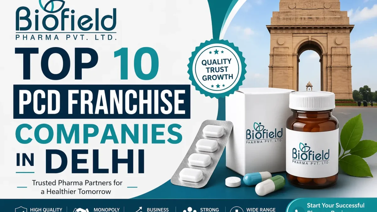 Top 10 PCD Franchise Companies in Delhi