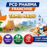 PCD Pharma Franchise in Tamil Nadu