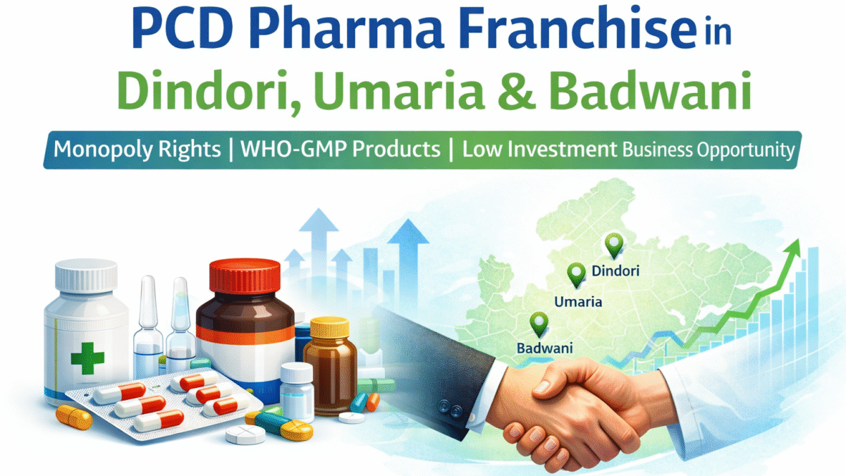 PCD Pharma Franchise in Dindori, Umaria & Badwani