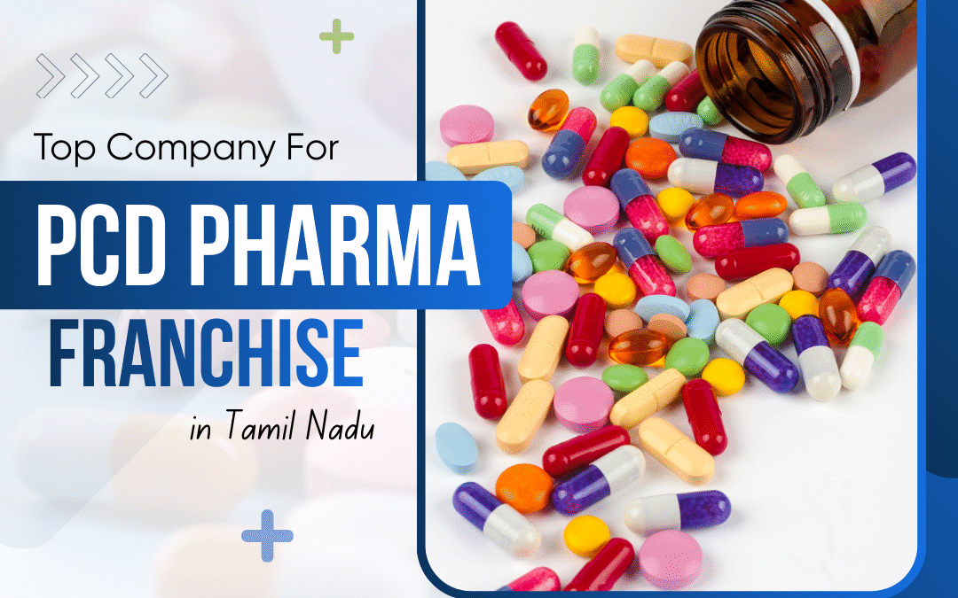 PCD Pharma Franchise in Tamil Nadu